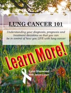 Lung Cancer 101 by Lynn Sherwood-Humphries